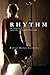 RHYTHM: A Novel