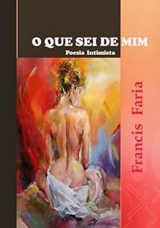 Livro O Que Sei De Mim