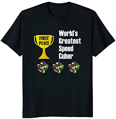 Speed Cubing Funny Shirt - World's Greatest