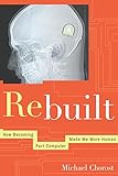 Rebuilt: My Journey Back to the Hearing World