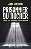 Prisonnier du rocher by 