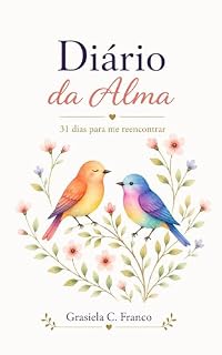 Livro Diário da Alma: 31 dias para me reencontrar