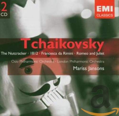 Tchaikovsky: The Nutcracker - 1812 - Francesca da Rimini - Romeo and Juliet