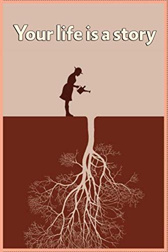 Start writing ,Your life is a story: Notebook/ journal: 6" x 9" Notebook /150 high quality white Lined page, for Journals/
