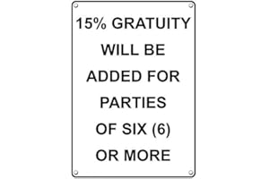 SIGNJOKER Weatherproof Plastic Vertical 15% Gratuity Will Be Added for Parties Sign with English Text