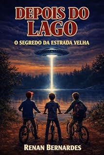Livro Depois do Lago: O Segredo da Estrada Velha - Vol. 1