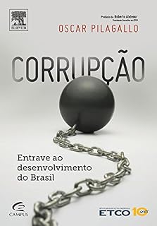 Livro Corrupção: Entrave ao Desenvolvimento do Brasil