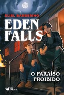 Livro Eden Falls: O paraíso proibido