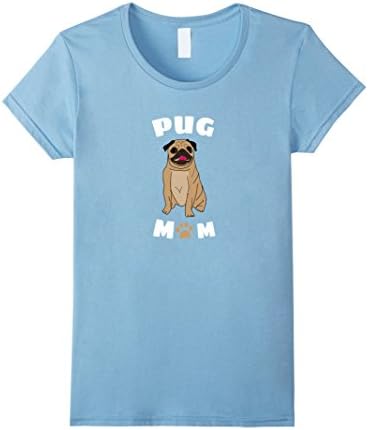 Women's Mother's Day Pug Mom T-Shirt Medium Baby Blue