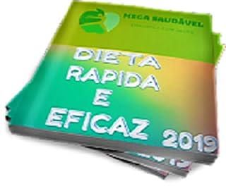 Livro DIETA RÁPIDA E EFICAZ: E-book sobre dietas ideal para isca digital de afiliados da hotmart, monetizze e outros.