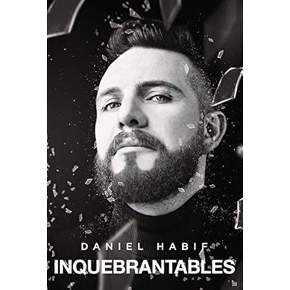 Inquebrantables (Unbreakable Spanish Edition)