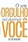 Livro O Seu Orgulho Vai Destruir Você