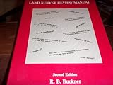 Land Survey Review Manual, Buckner, R. B., 0910845492