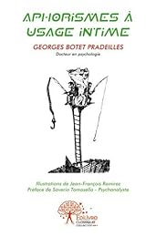 Aphorismes à usage intime