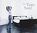 For Your Soul