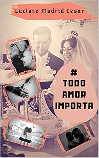 Livro Todo Amor Importa