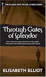 Through Gates of Splendor
