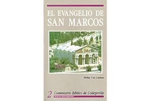 El Evangelio de San Marcos (Volume 2) (Comentario Biblico de Collegeville Nuevo Testamento) (Spanish Edition)
