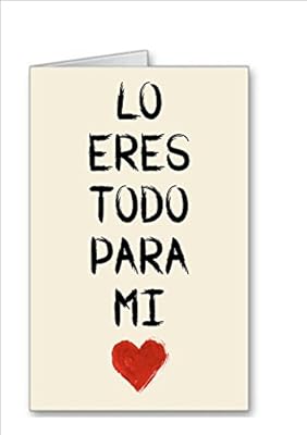 Lo Eres Todo Para Mi Tarjeta Y Sobre San Valentin Especial