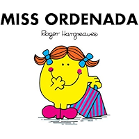 Miss Ordenada (Mr. Men Y Little Miss) (Spanish Edition) book cover