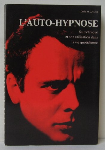 L'auto-hypnose by (Mass Market Paperback)