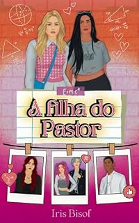 Livro A filha do Pastor (Sáficas, felinos e a Universidade do Fim do Mundo)
