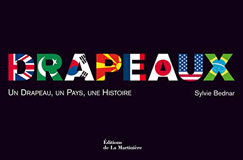 Drapeaux (French Edition) by Sylvie Bednar