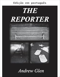 Livro A repórter (Trilogia O Repórter Livro 1)