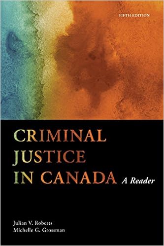 Criminal Justice in Canada: A Reader, 5th Edition