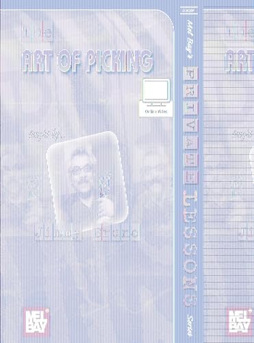 Mel Bay Art of Picking: Jimmy Bruno: 9780786672196: Amazon.com: Books