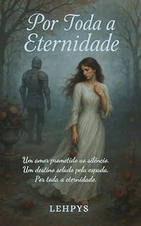 Livro Por Toda a Eternidade