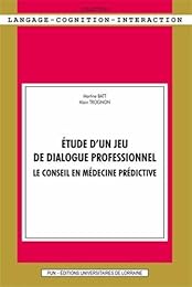 Étude d'un jeu de dialogue professionnel