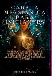 Livro Cabala Messiânica Para Iniciantes