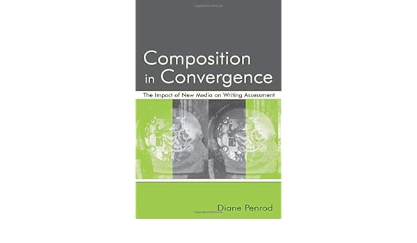 Amazoncom Composition In Convergence 9780805845914 - 