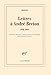 Lettres à André Breton (1918-1931) by 