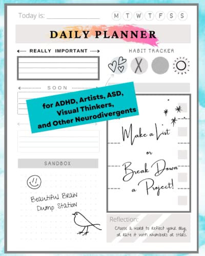 Daily Planner for ADHD: Executive Function Planning for ADHD, Artists, ASD, Visual Thinkers, and other Neurodivergents (Divergent Planners)