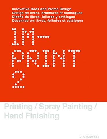 Imprint 2: Innovative Book and Promo Design (Graphisme-Ilustration-Communication-Design) Hardcover – December 3, 2013