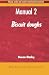 Biscuit, Cookie and Cracker Manufacturing Manuals: Manual 2: Biscuit Doughs (Woodhead Publishing Ser by Duncan Manley