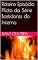 Livro Roteiro Episódio Piloto da Série Bastidores do Inferno