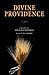 DIVINE PROVIDENCE: PORTABLE: THE PORTABLE NEW CENTURY EDITION by EMANUEL SWEDENBORG, GEORGE F. DOLE