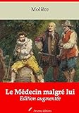Le Médecin malgré lui - suivi d'annexes: Nouvelle édition 2019 (French Edition) by Molière