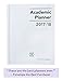 2017-2018 Academic Planner, A Tool For Time Management, Best Weekly & Monthly Student Planner For Keeping Students On Track, On Task, On Time, Size 8.5 x 11, WHITE, FAMILY CHOICE AWARD WINNER