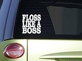 Floss Like A Boss *I666* 6x6 inch Sticker decal