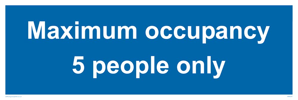 Maximum occupancy 5 person only Sign - 300x100mm - L31
