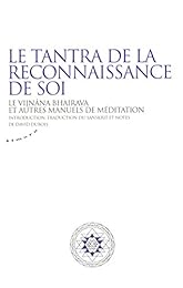 Le  tantra de la reconnaissance de soi