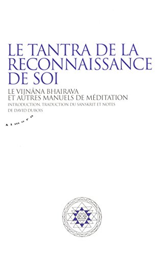 Le  tantra de la reconnaissance de soi