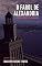 Livro O Farol de Alexandria: ilumina todos os caminhos.