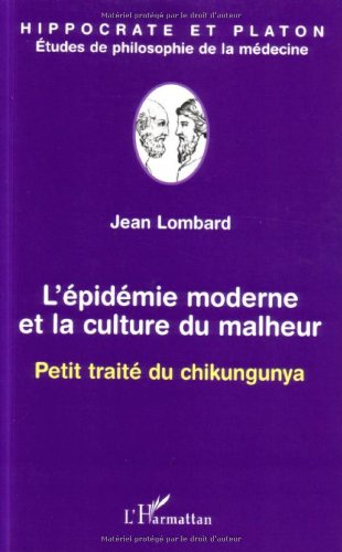 L' épidémie moderne et la culture du malheur