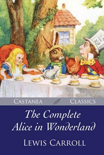 Amazon.com: Complete Alice: 9781447275992: Lewis Carroll: Books