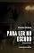 Livro Para Ler no Escuro